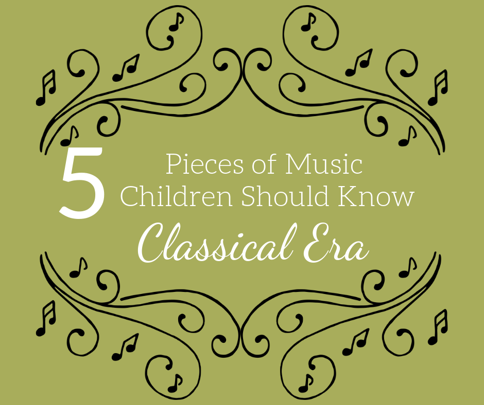 5 Pieces Children Should Know From the Classical Era – Squilt Music ...