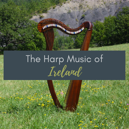 The Harp Music of Ireland