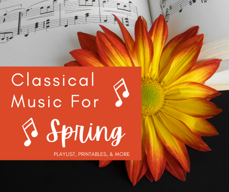 Classical Music for Spring