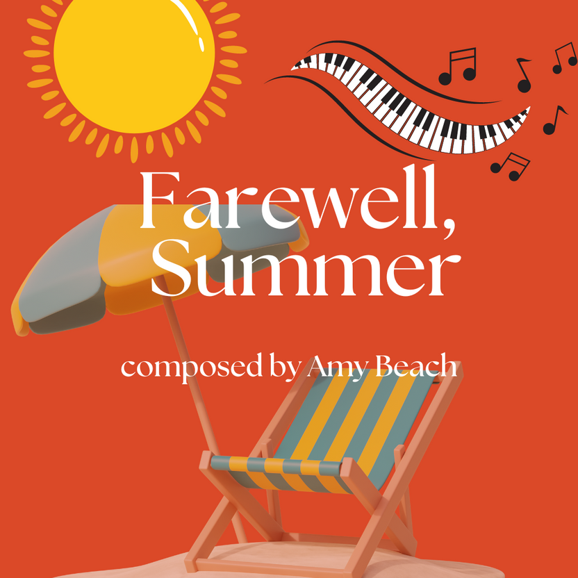 Farewell, Summer - A Complimentary Lesson