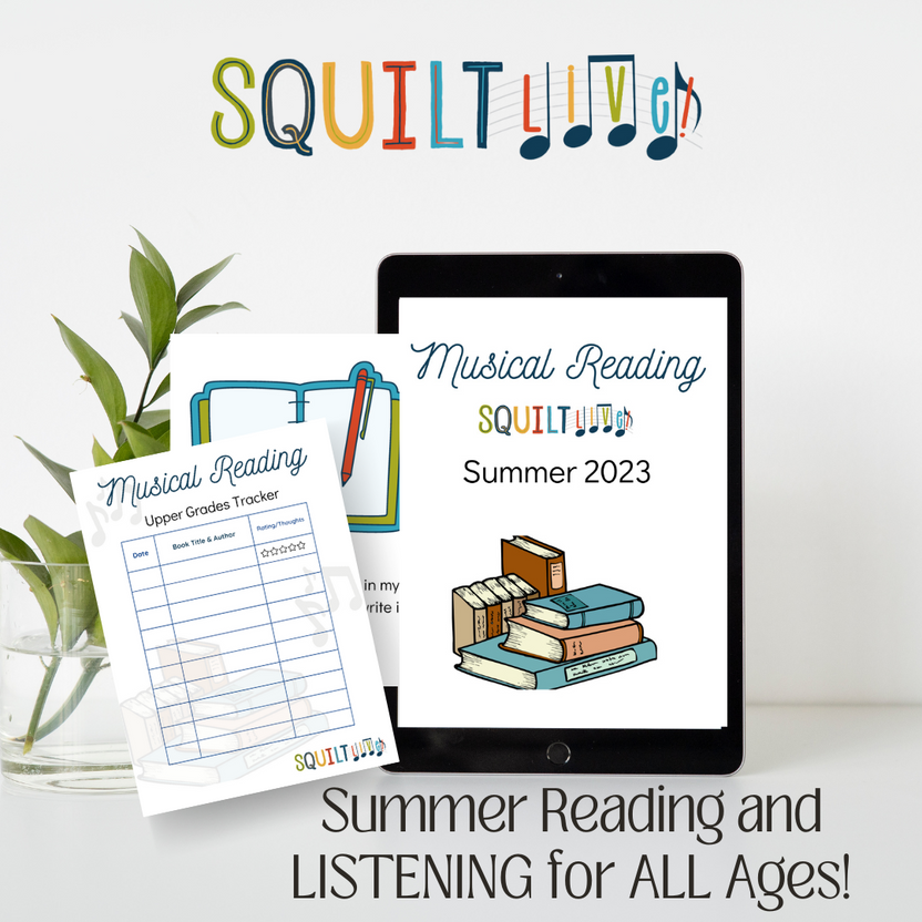 Summer Reading and Listening in SQUILT LIVE!