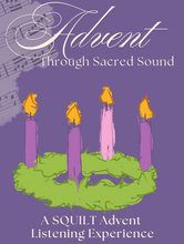 Load image into Gallery viewer, Advent Through Sacred Sound