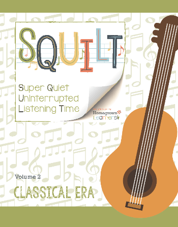 Squilt Music Appreciation Eras Volume 2 - Classical Era