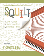 Load image into Gallery viewer, Squilt Music Appreciation Eras Volume 4 - Modern Era